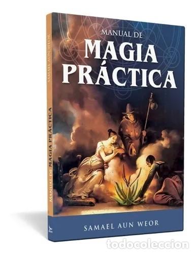 Libros de segunda mano: Samael Aun Weor &mdash; Manual de Magia Pr&aacute;ctica - LM - Foto 1