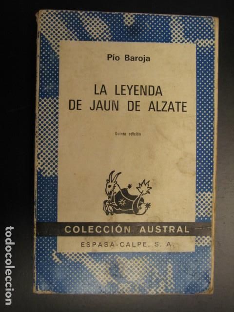 Libros de segunda mano: BAROJA, P&iacute;o. - LA LEYENDA DE JUAN DE ALZATE - Foto 1