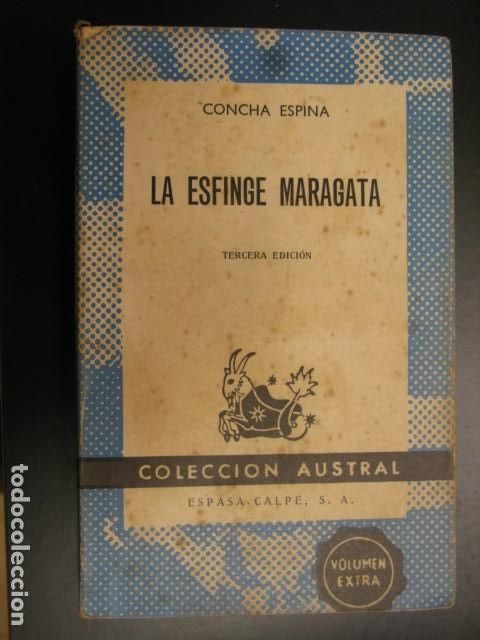Libros de segunda mano: LA ESFINGE MARAGATA -- CONCHA ESPINA - Foto 1