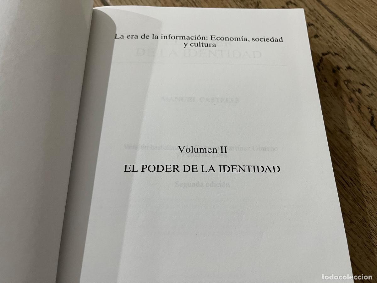 Libros de segunda mano: MANUEL CASTELLS. La era de la informaci&oacute;n. Vol. 2. El poder de la identidad. - Foto 4