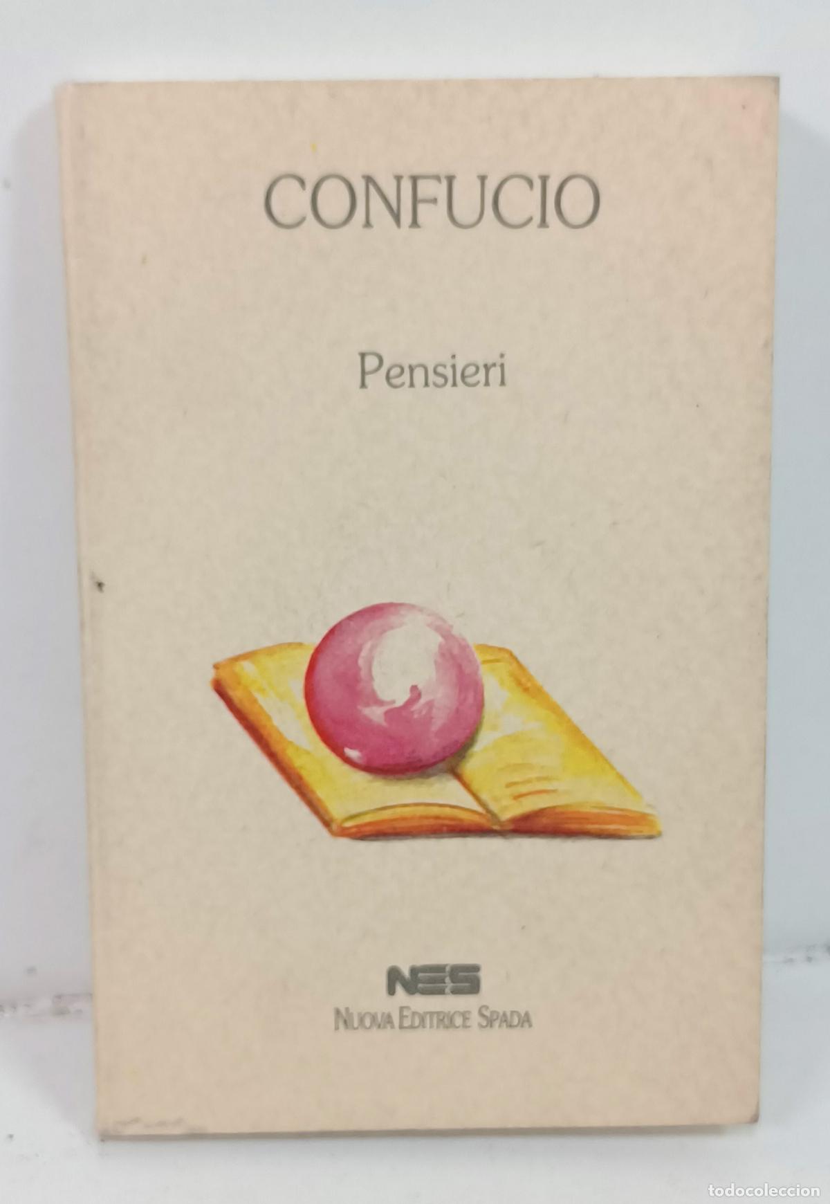 Libri di seconda mano: CONFUCIO.- Pensieri. NES (Nova Editrice Spada), 1992