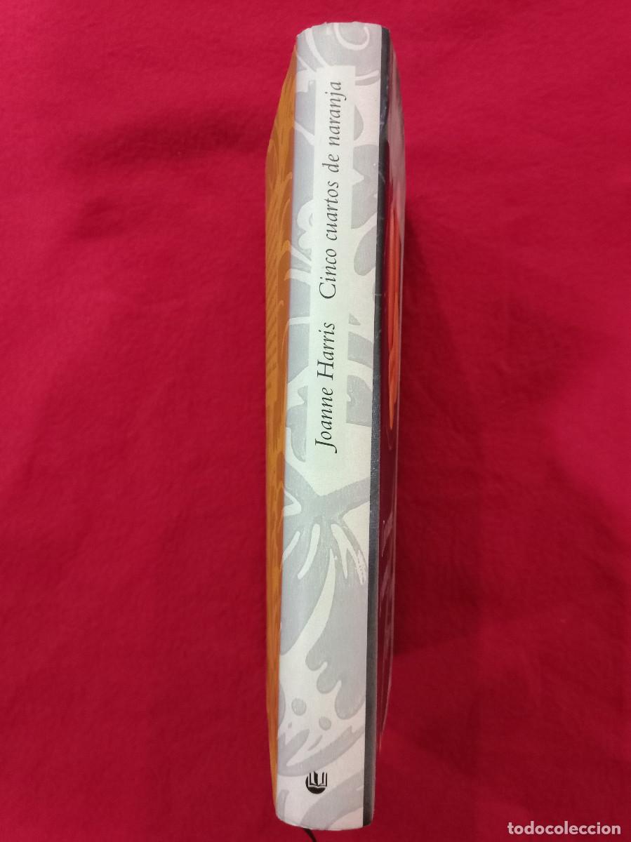 Libros de segunda mano: Cinco Cuartos de Naranja - Joanne Harris - C&iacute;rculo de Lectores 2001 - Foto 2