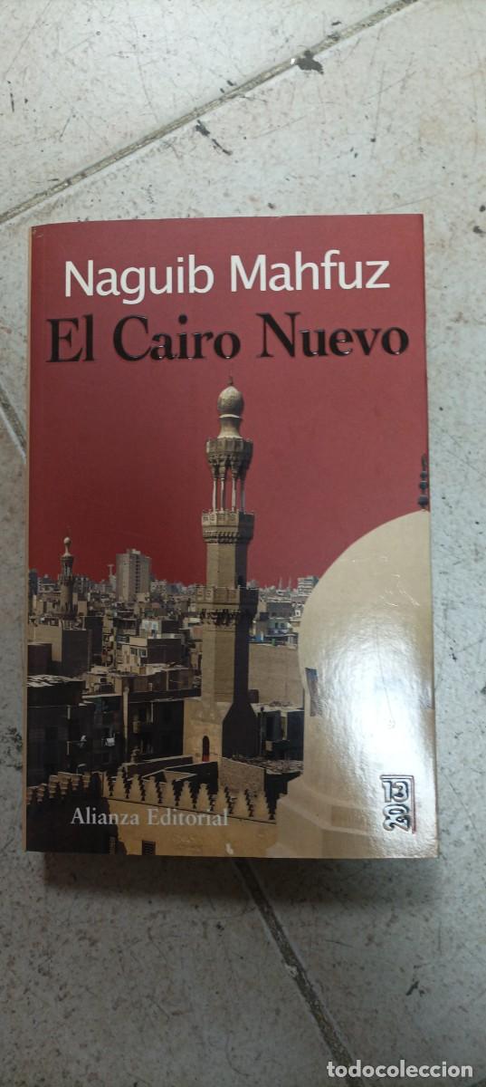 Libros de segunda mano: EL CAIRO NUEVO / NAGUIB MAHFUZ - Foto 1