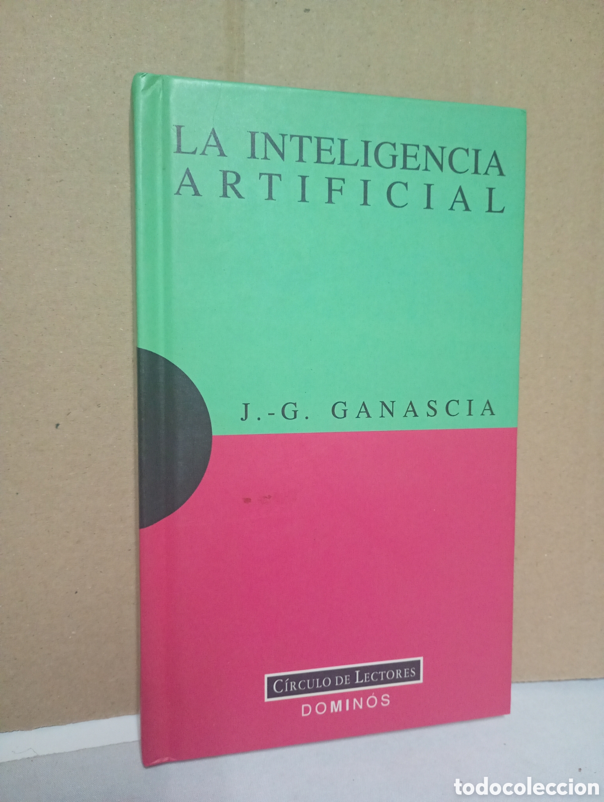 Gebrauchte B&uuml;cher: La inteligencia artificial de J. G. Ganascia