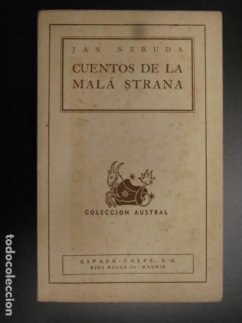 Libros de segunda mano: CUENTOS DE LA MALA STRANA / JAN NERUDA - COLECCION AUSTRAL - Foto 1