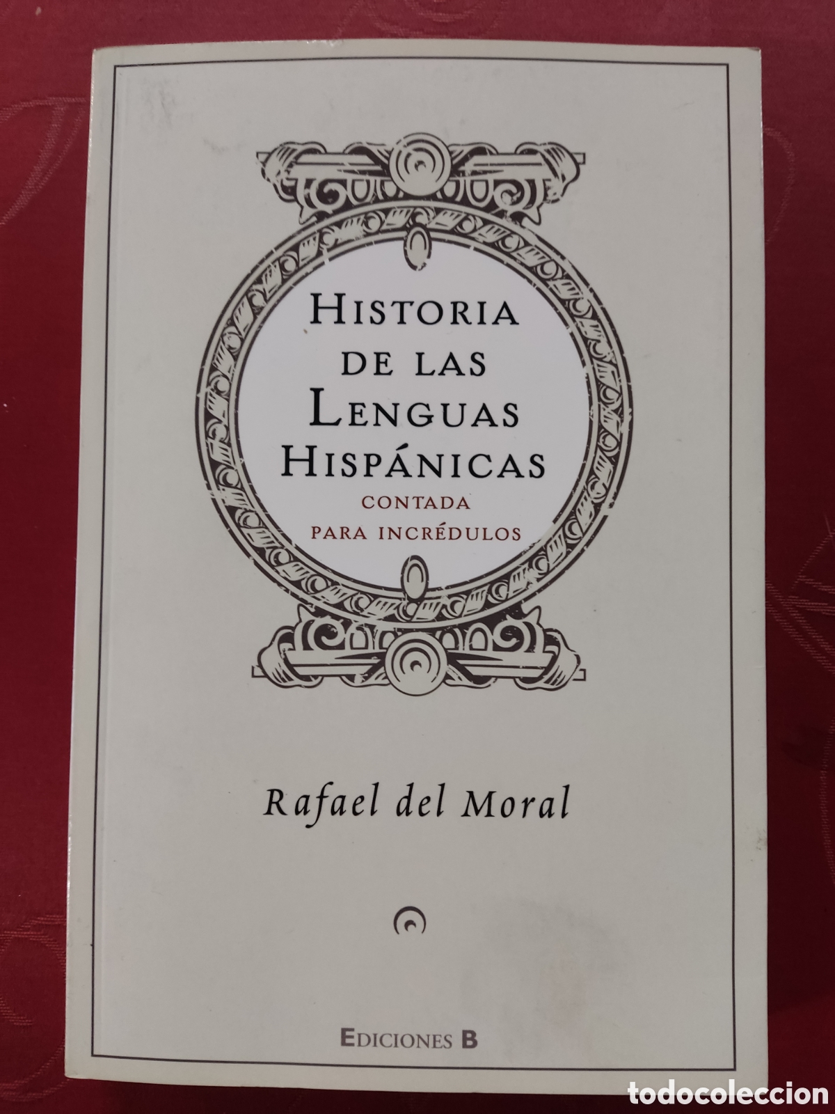Libros de segunda mano: Historia de las lenguas hisp&aacute;nicas