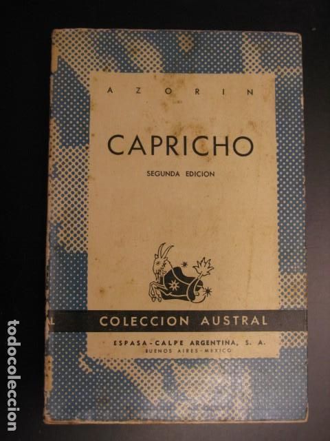 Libros de segunda mano: CAPRICHO / AZORIN - COLECCION AUSTRAL - Foto 1