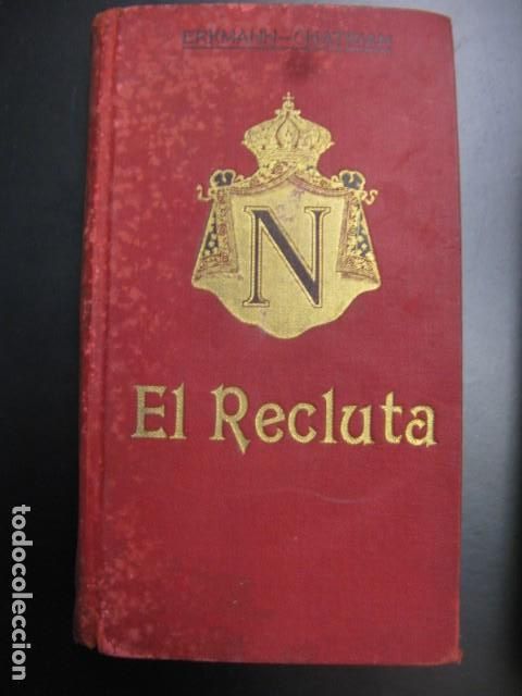 Libros de segunda mano: EL RECLUTA. ERKMANN-CHATRIAN - Foto 1