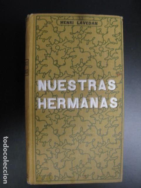 Libros de segunda mano: Nuestras hermanas - Henri Lavedan - Foto 1