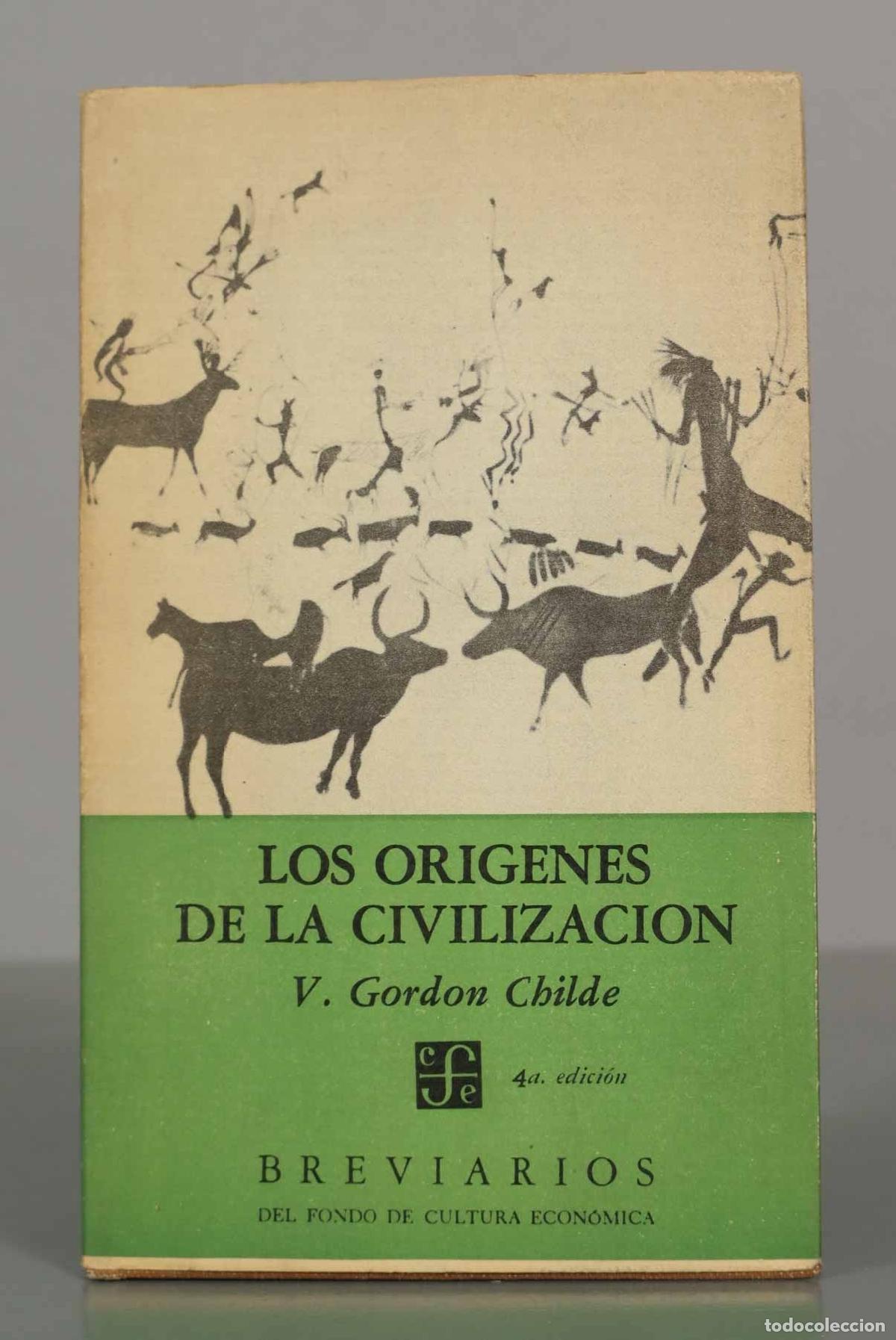 Gebrauchte B&uuml;cher: LOS ORIGENES DE LA CIVILIZACION V. Gordon Childe