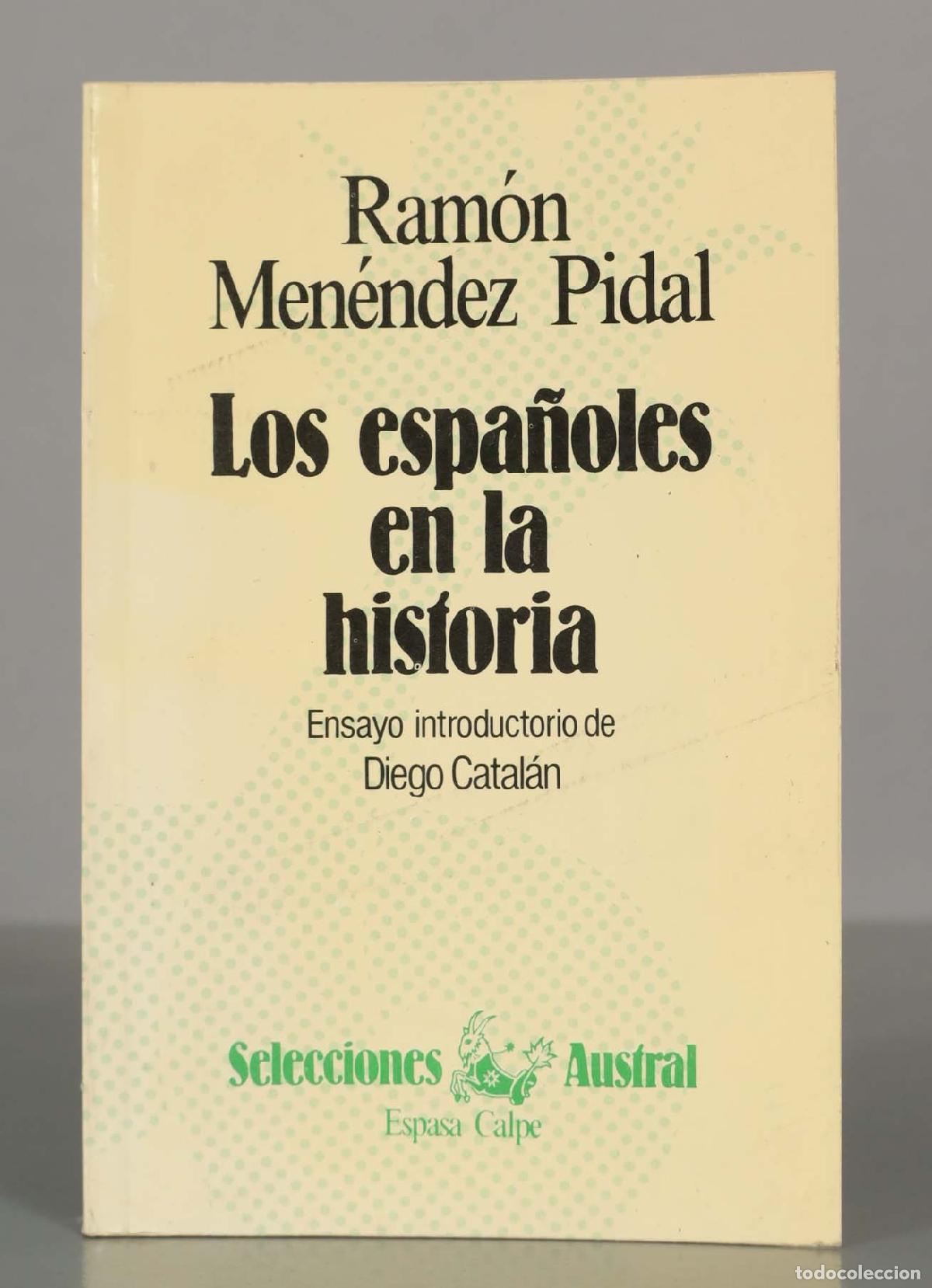 Gebrauchte B&uuml;cher: Ram&oacute;n Men&eacute;ndez Pidal Los espa&ntilde;oles en la historia