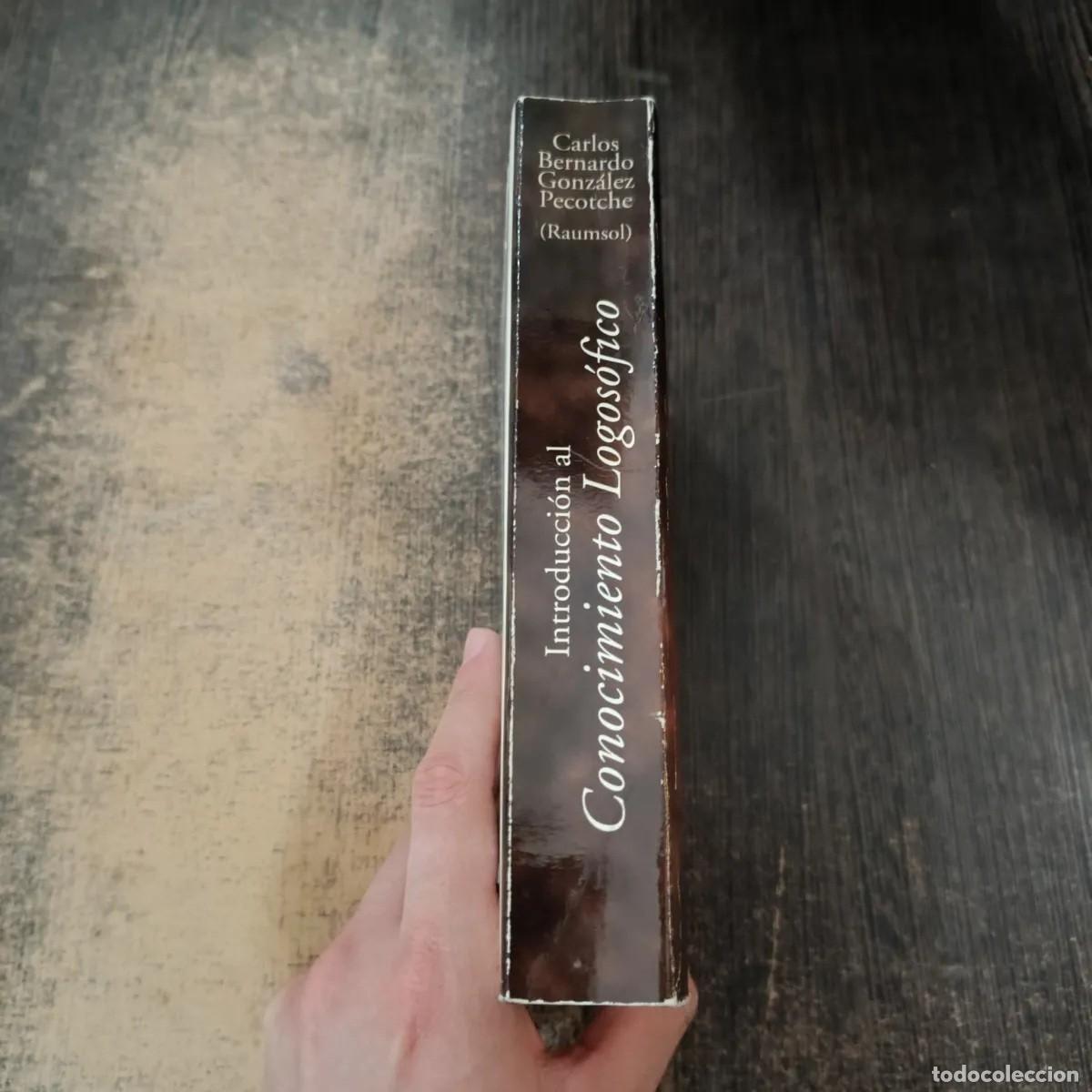 Libros de segunda mano: Carlos Bernardo Gonz&aacute;lez Pecotche (Raumsol) &mdash; Introducci&oacute;n al Conocimiento Logos&oacute;fico &mdash; LM - Foto 2