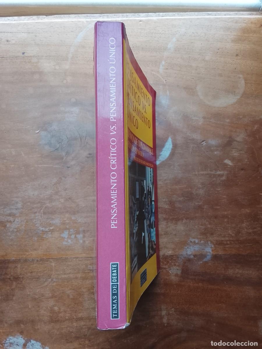 Libros de segunda mano: Pensamiento cr&iacute;tico VS pensamiento &uacute;nico - Foto 8