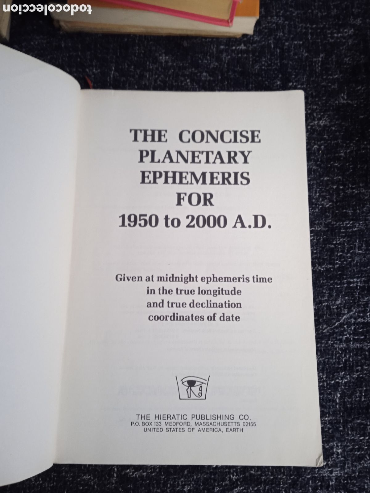 Libros de segunda mano: Ephemeris: 1950 - 2000 A.D. at Midnight: The Concise Planetary - Foto 2