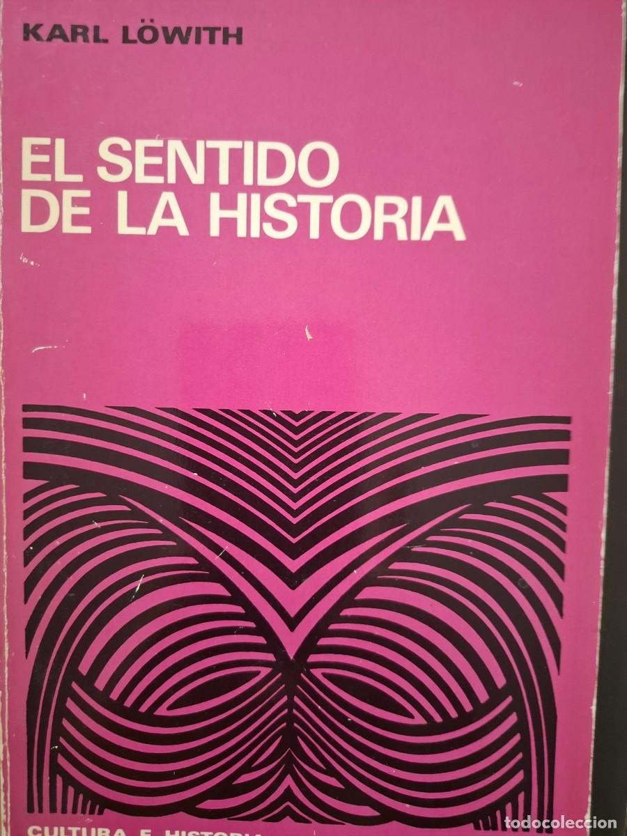 Libros de segunda mano: el sentido de la historia Karl L&ouml;with - Foto 1