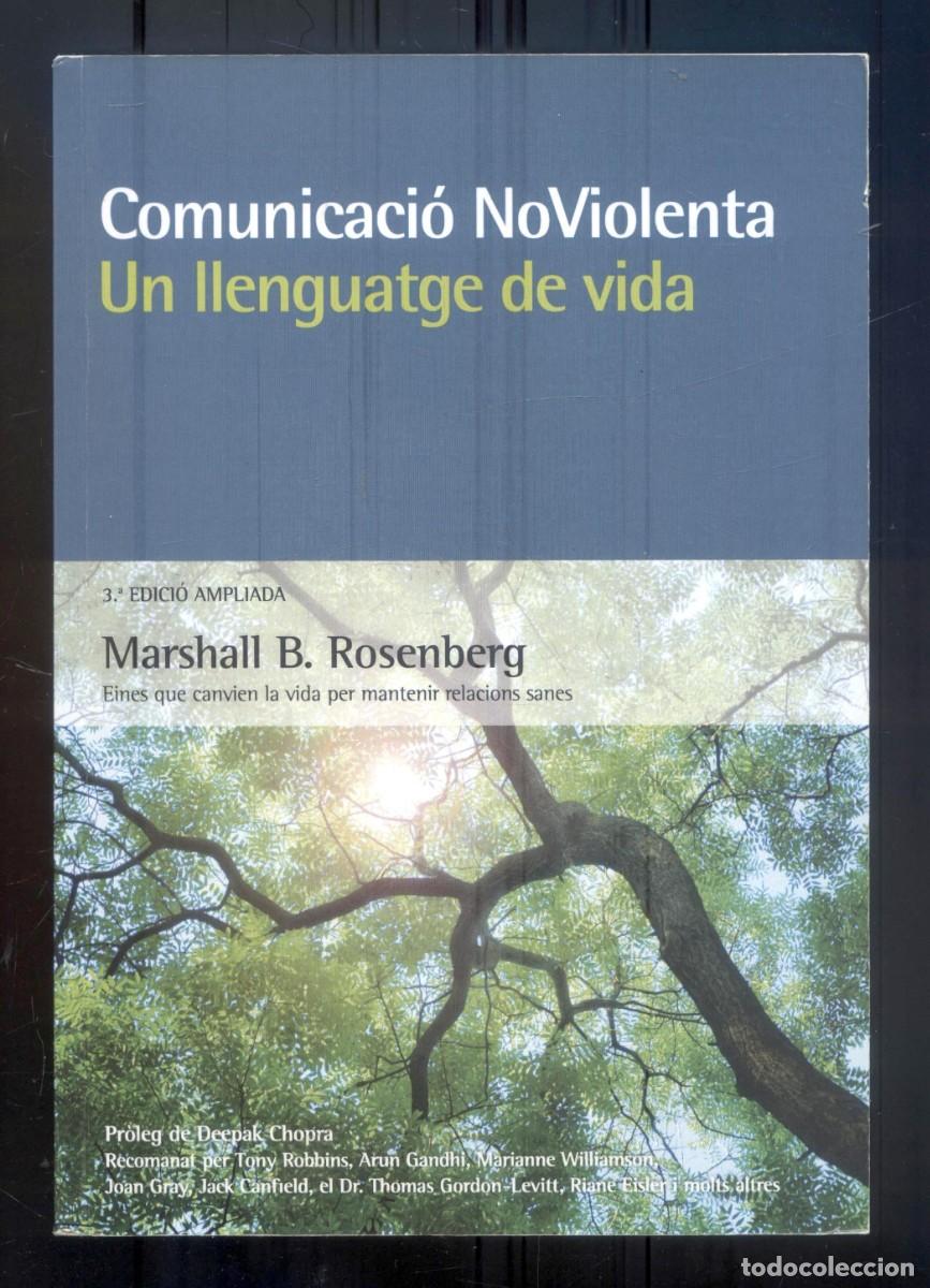 Libros de segunda mano: NUMULITE L1775 Comunicaci&oacute; No Violenta Un llenguatge de vida Marshall B. Rosenberg - Foto 1