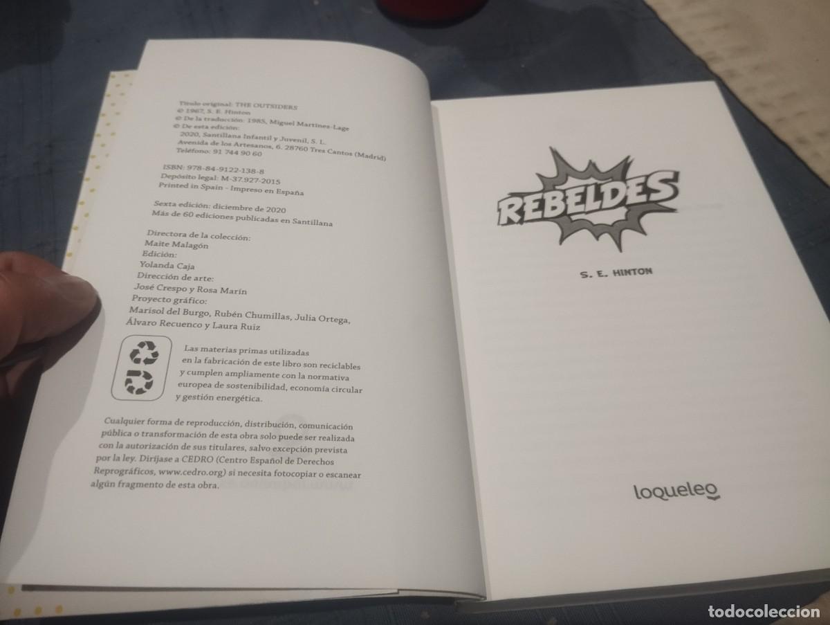 Libros de segunda mano: REBELDES S. E. HINTON ED. LOQUELEO 2020 - Foto 2