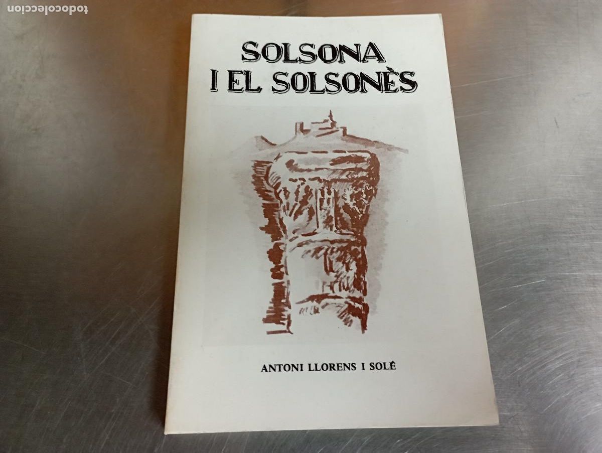 Second hand books: Solsona i el solson&egrave;s - Antoni Llorens i Soler - SOLSON&Egrave;S1