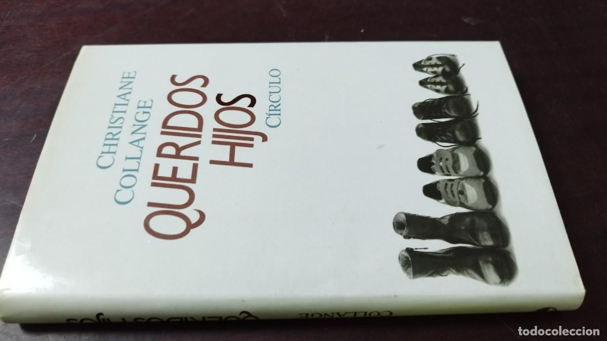 Libros de segunda mano: QUERIDOS HIJOS / CHRISTIANE COLLANGE / ZUX01 / CIRCULO - Foto 1