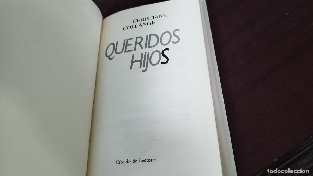 Libros de segunda mano: QUERIDOS HIJOS / CHRISTIANE COLLANGE / ZUX01 / CIRCULO - Foto 5
