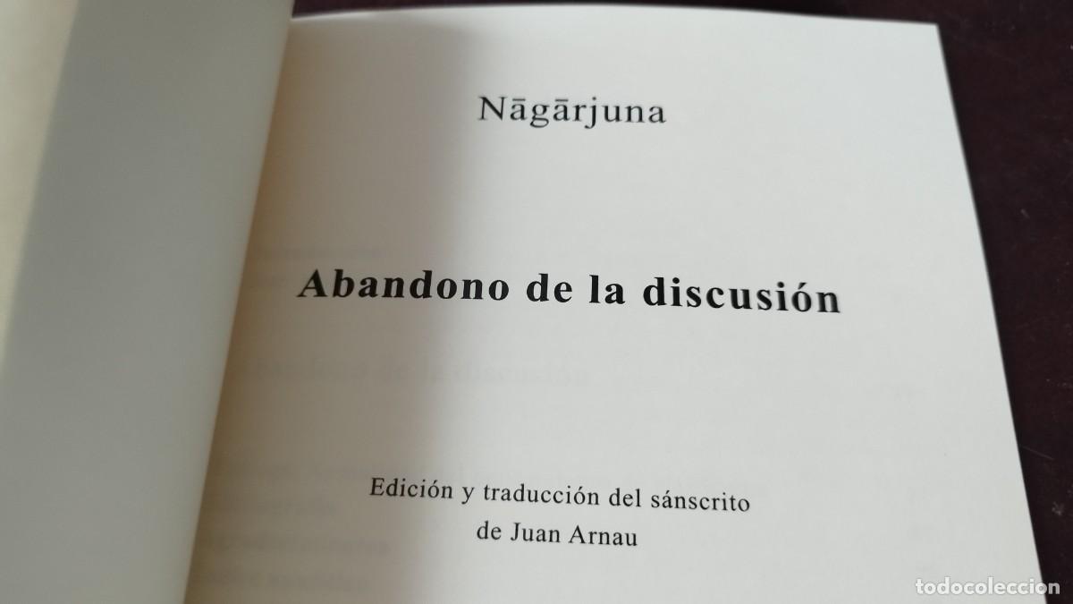 Libros de segunda mano: ABANDONO DE LA DISCUSION / NAGARJUNA / ZUX05 / SIRUELA - Foto 7