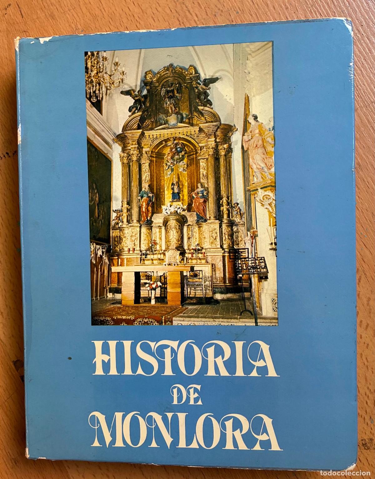 Libros de segunda mano: HISTORIA DE MONLORA, Varios autores - Foto 1