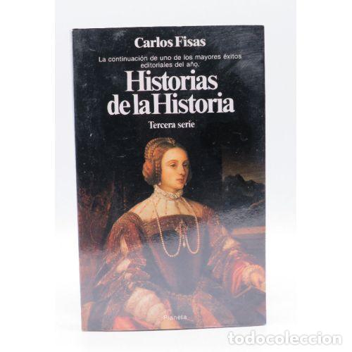 Libros de segunda mano: HISTORIAS de la HISTORIA 9788432043611 - CARLOS FISAS - Sin Especificar