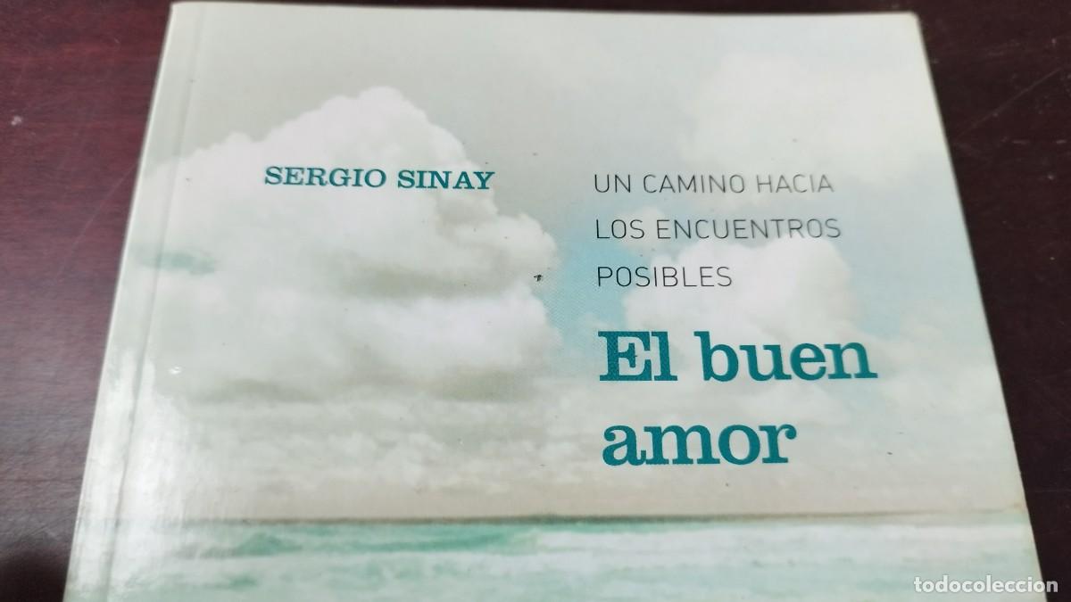 Libros de segunda mano: EL BUEN AMOR / SERGIO SINAY / ZUX05 / RBA - Foto 2