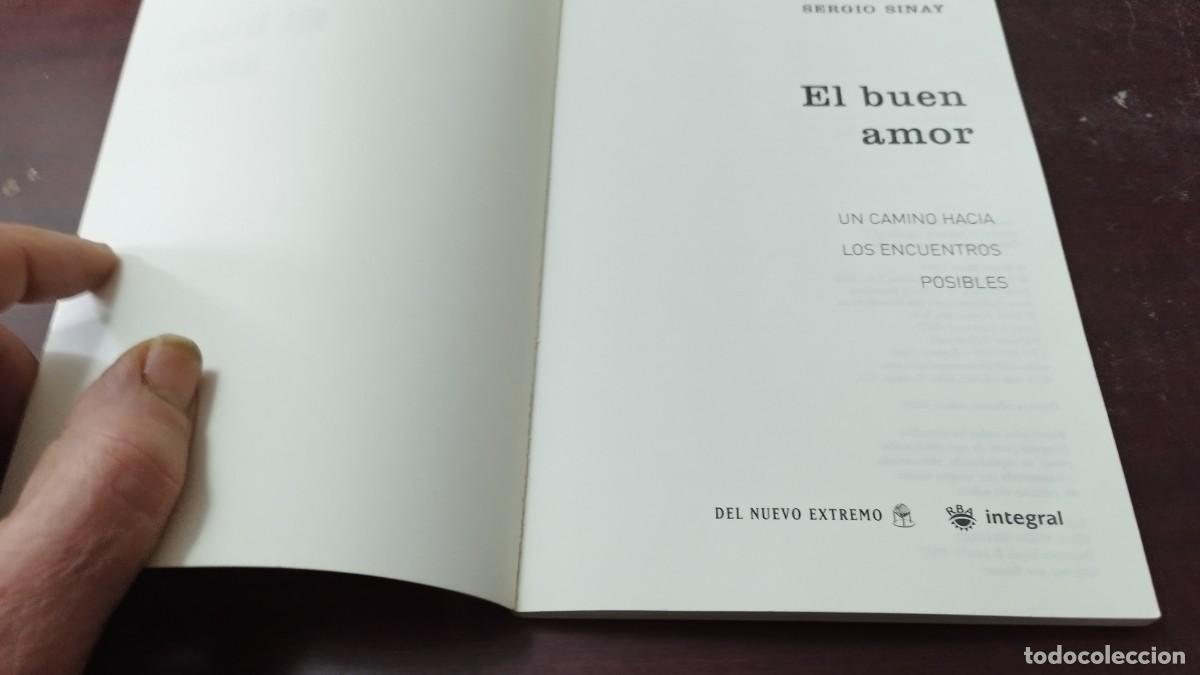 Libros de segunda mano: EL BUEN AMOR / SERGIO SINAY / ZUX05 / RBA - Foto 6