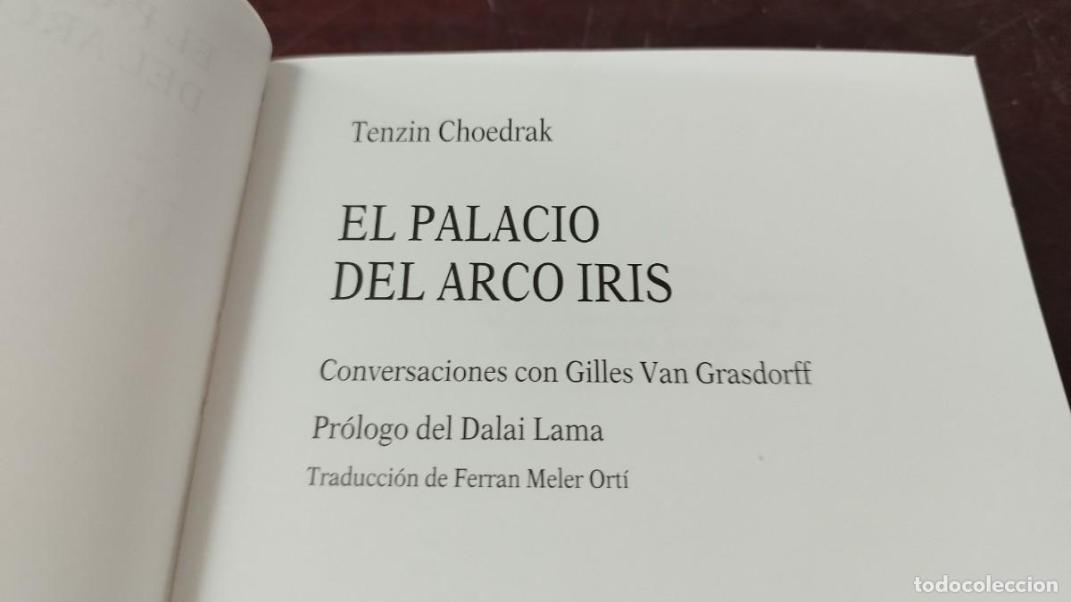 Libros de segunda mano: EL PALACIO DEL ARCO IRIS / Tenzin Choedrak / ZUX05 / CIRCE - Foto 5