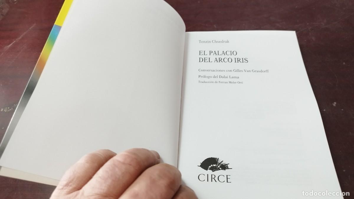 Libros de segunda mano: EL PALACIO DEL ARCO IRIS / Tenzin Choedrak / ZUX05 / CIRCE - Foto 6