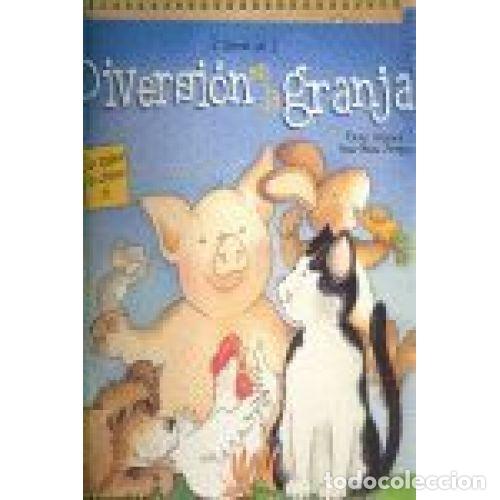Second hand books: Diversion en la Granja - Anny Schadeck - Ediciones Salda&ntilde;a
