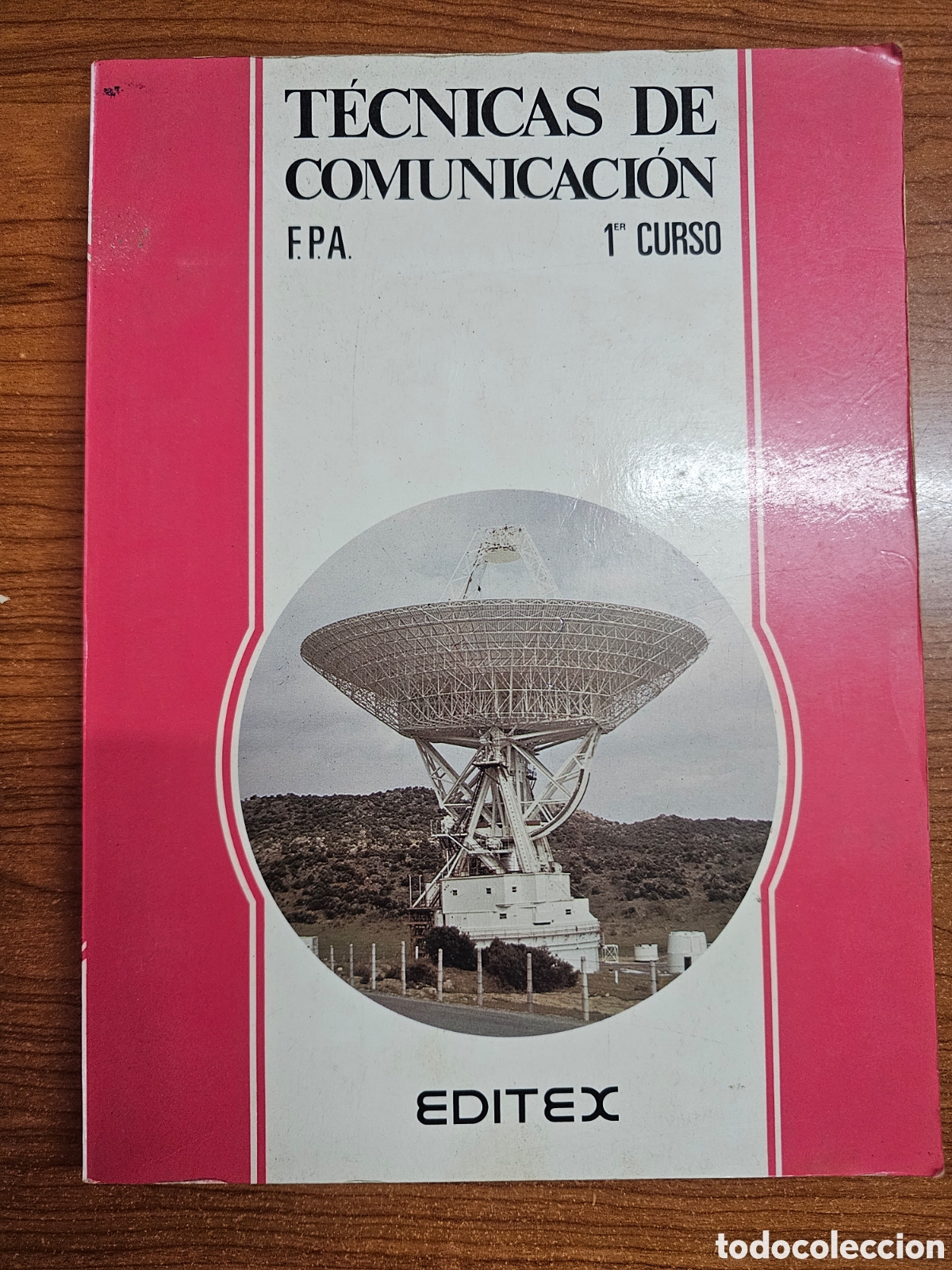 Second hand books: T&Eacute;CNICAS DE COMUNICACI&Oacute;N F.P.A. 1 CURSO EDITEX