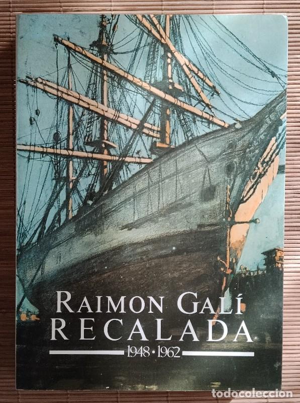 Libros de segunda mano: RECALADA 1948-1962: HIST&Ograve;RIA DELS ANYS CINQUANTA - Raimon Gal&iacute; - Col&middot;lecci&oacute; Documents - 1984