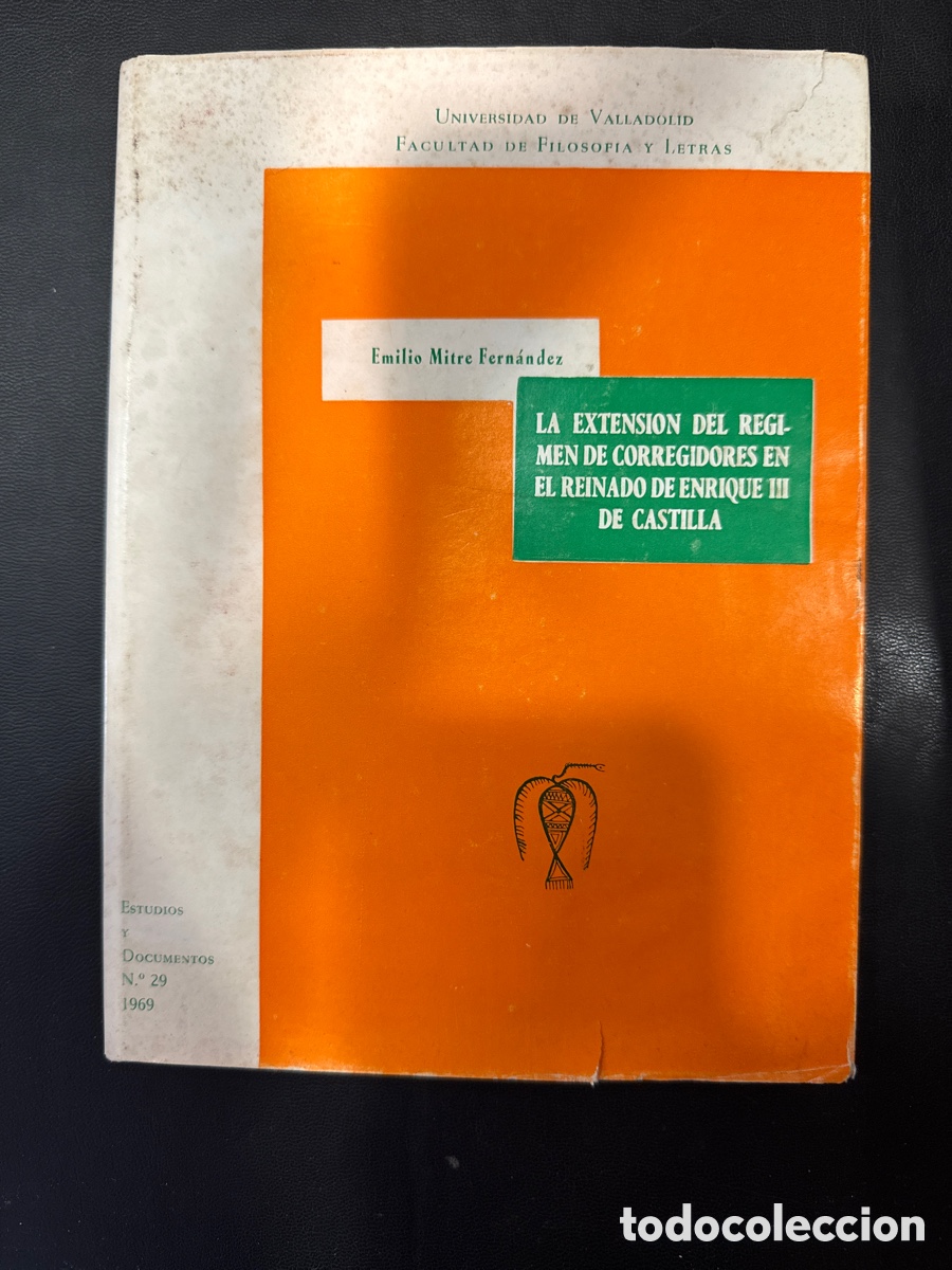 Gebrauchte B&uuml;cher: La extensi&oacute;n del R&eacute;gimen de Corregidores en el Reinado de Enrique III de Castilla
