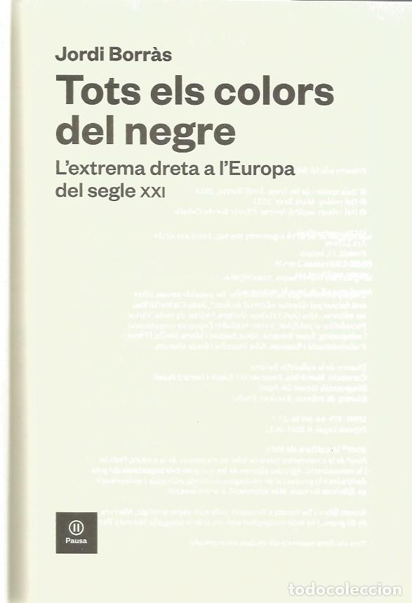 Libros de segunda mano: TOTS ELS COLORS DEL NEGRE - JORDI BORR&Agrave;S - Foto 2