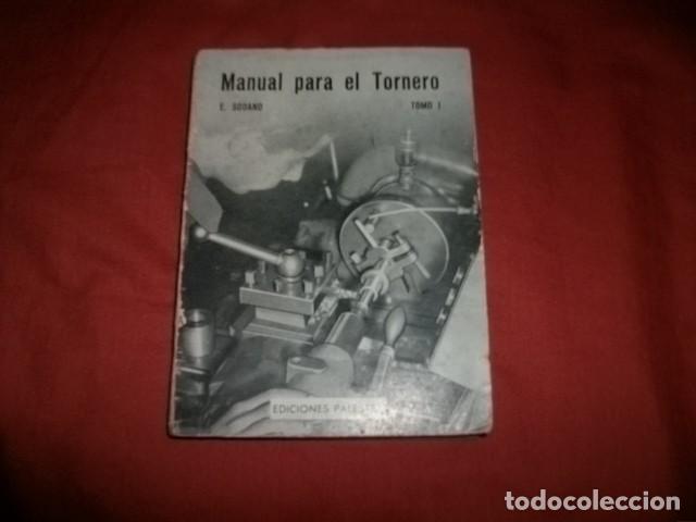 Libri di seconda mano: MANUAL PARA EL TORNERO (TOMO I) - E. SODANO