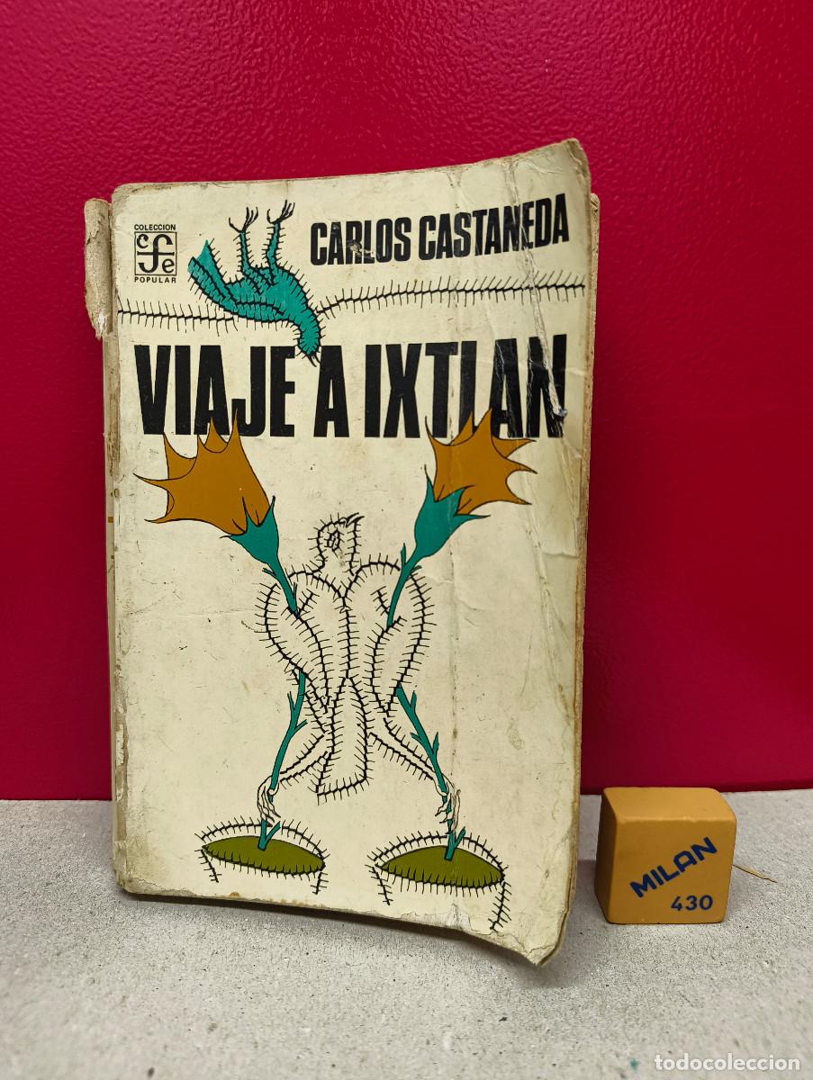 Libros de segunda mano: Viaje a Ixtl&aacute;n &ndash; Carlos Castaneda - Foto 1