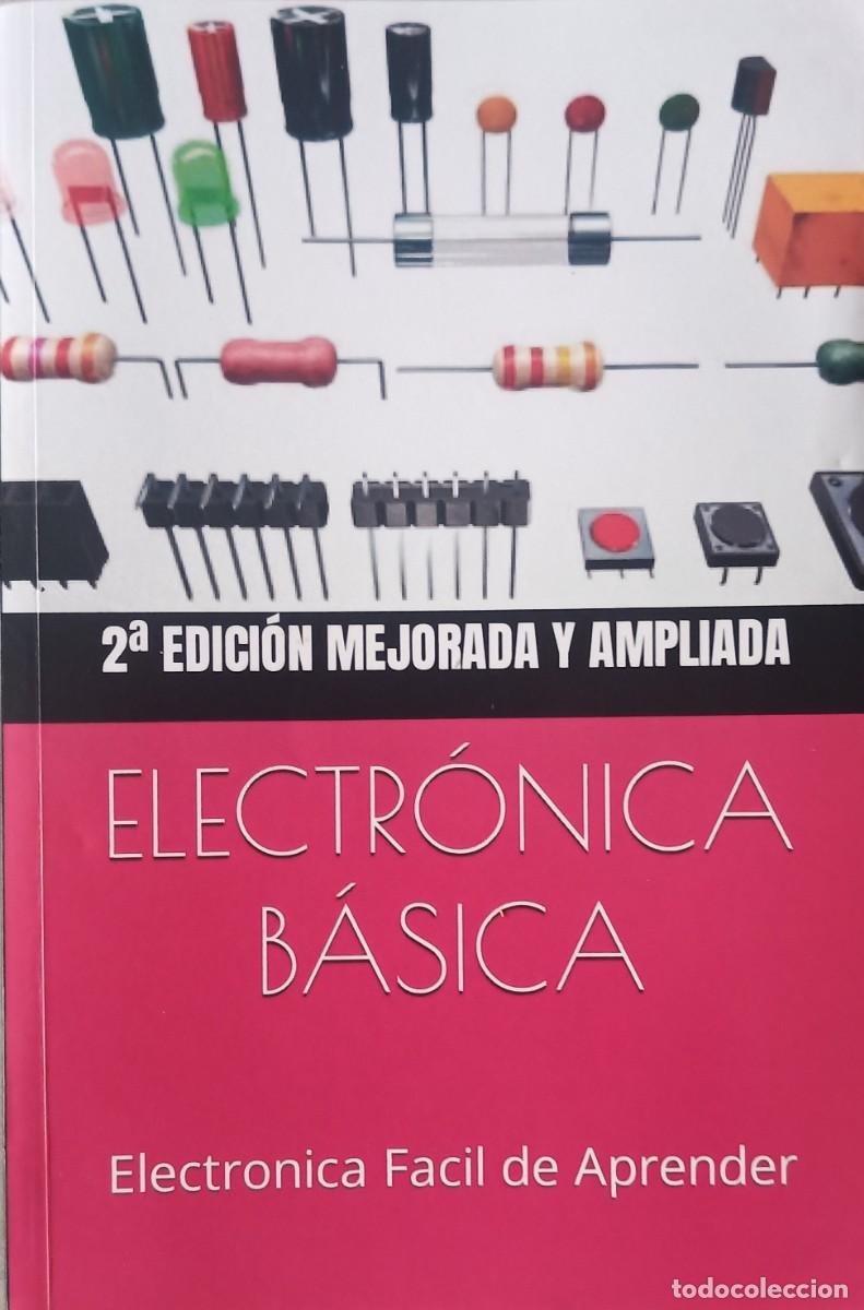 Libros de segunda mano: Electr&oacute;nica b&aacute;sica. Ernesto Rodr&iacute;guez Arias. - Foto 1