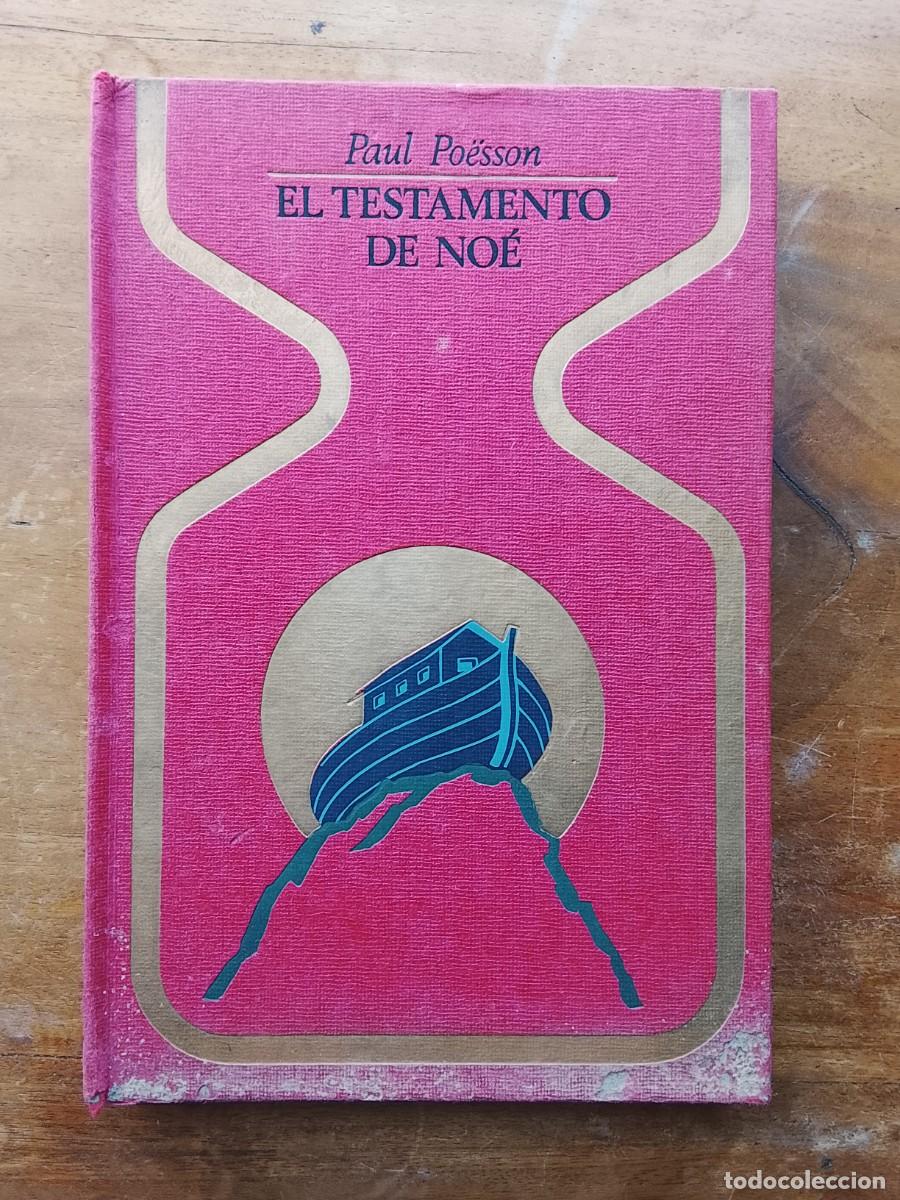 Libros de segunda mano: El testamento de Noe. Paul Poesson - Foto 1