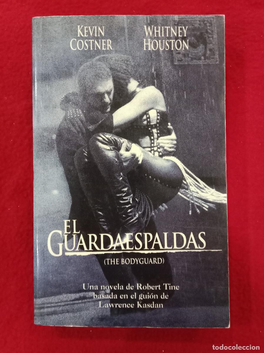 Libros de segunda mano: El Guardaespaldas - Robert Tine - Ediciones B. 1995 (Cine) - Foto 1