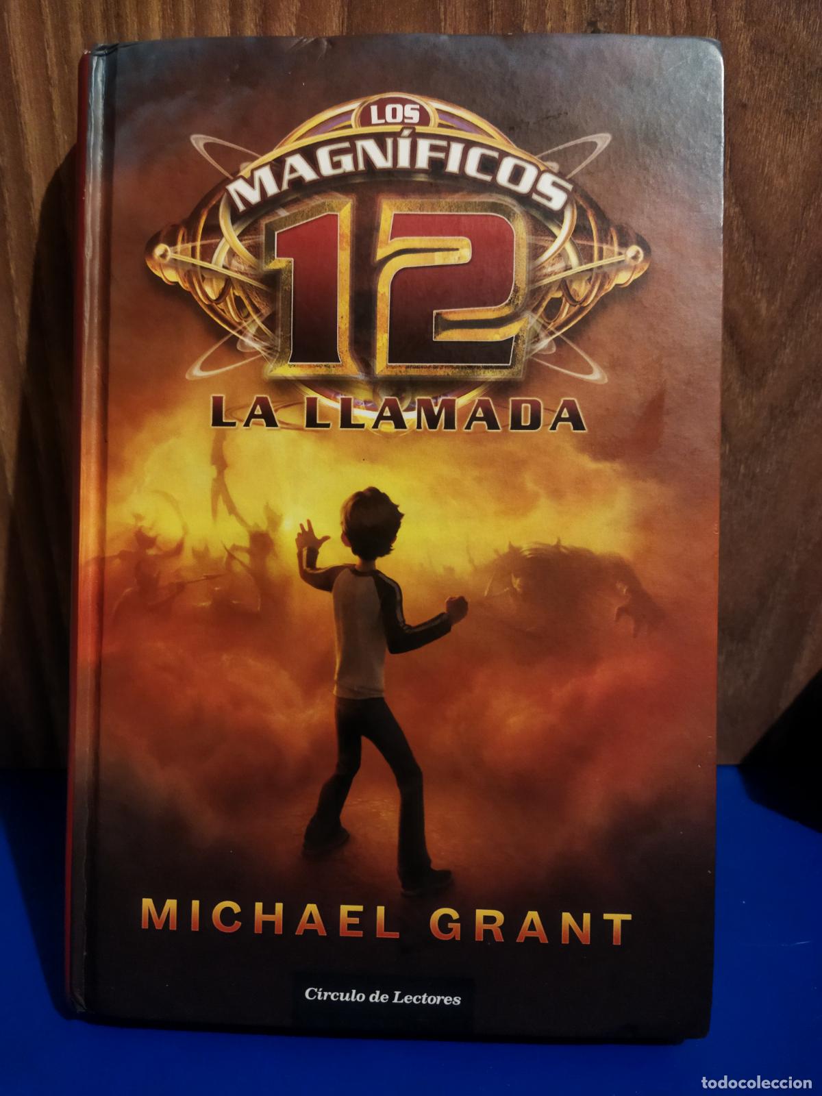 Libros de segunda mano: Los magnificos 12 la llamada Michael Grant - Foto 1