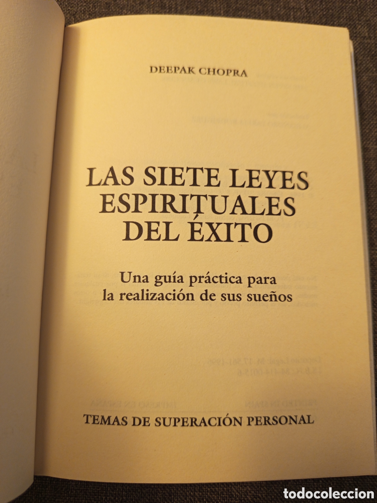 Libros de segunda mano: LAS SIETE LEYES ESPIRITUALES DEL EXITO (DEEPAK CHOPRA) - Foto 2