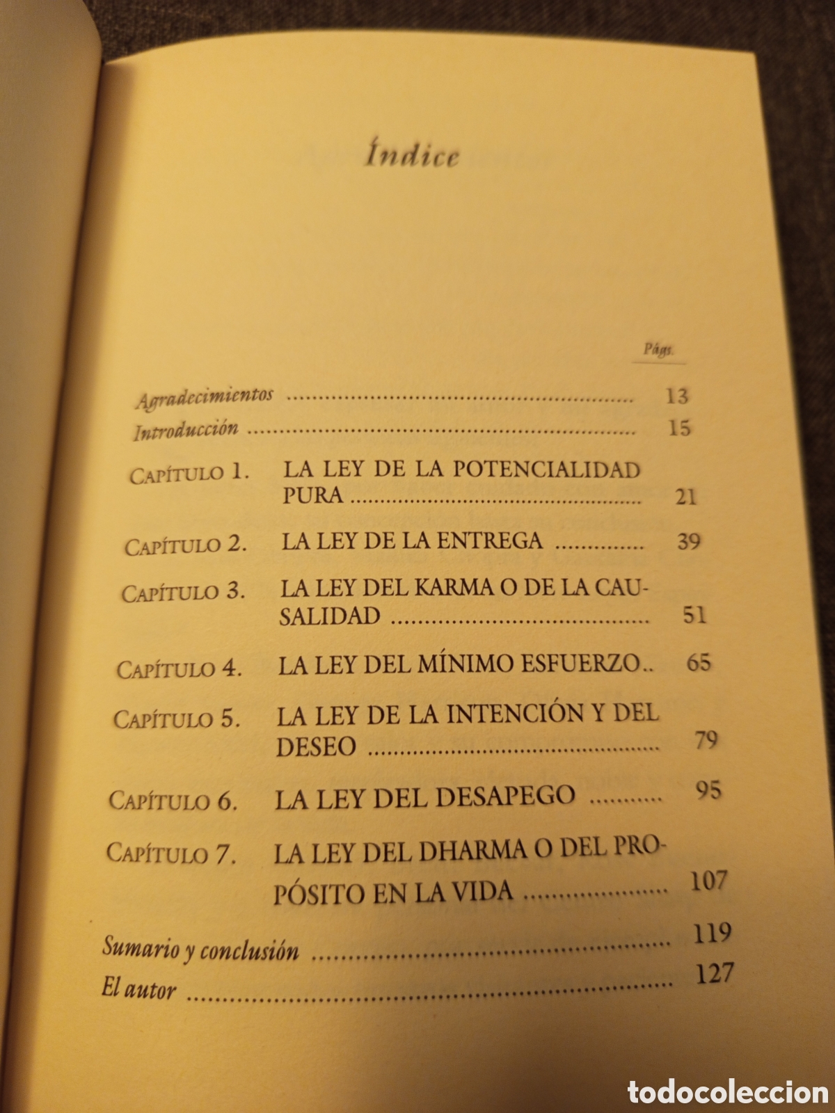 Libros de segunda mano: LAS SIETE LEYES ESPIRITUALES DEL EXITO (DEEPAK CHOPRA) - Foto 3