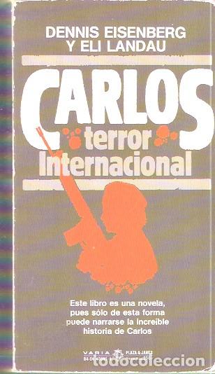 Libros de segunda mano: Carlos terror internacional - Eisenberg, Dennis y Landau, Eli - Foto 2