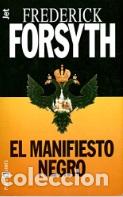 Libros de segunda mano: El manifiesto negro - Forsyth, Frederick - Foto 2