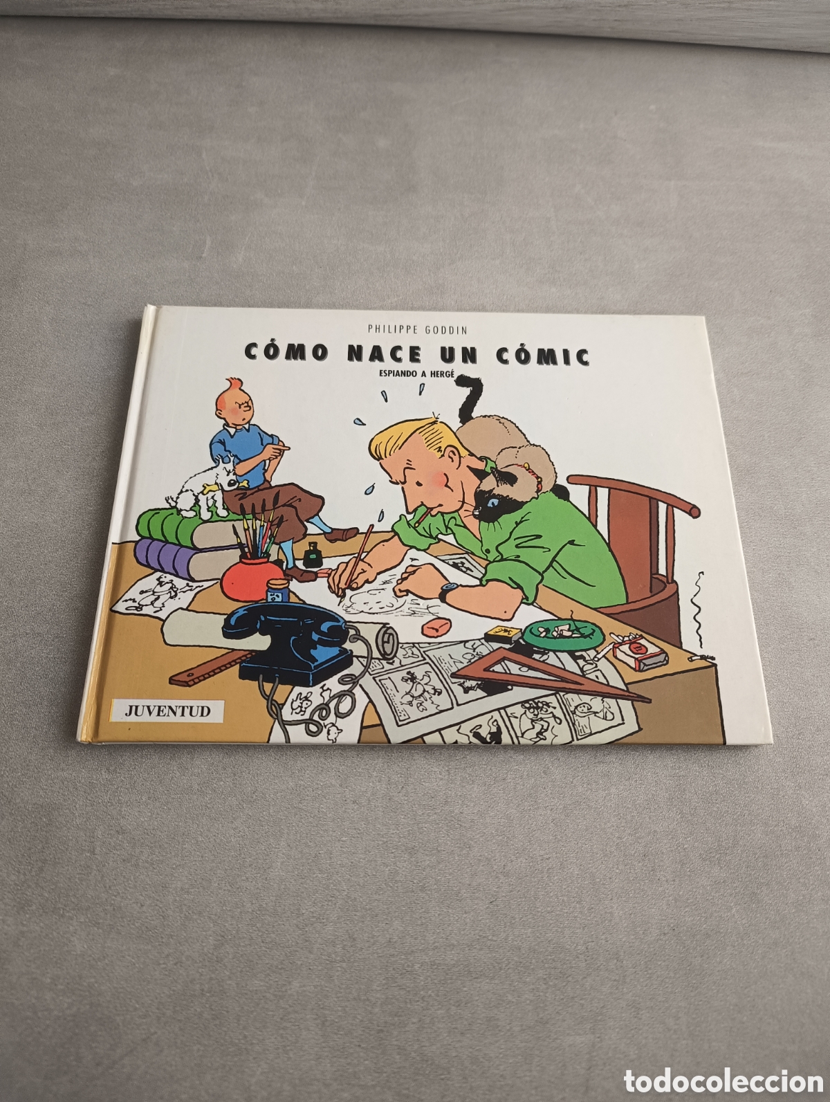 Libros de segunda mano: C&Oacute;MO NACE UN C&Oacute;MIC: ESPIANDO A HERG&Eacute; - GODDIN, PHILIPPE. JUVENTUD. - Foto 2