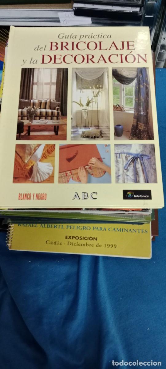 Libros de segunda mano: GUIA PRACTICA DEL BRICOLAJE Y LA DECORACION LIBRO MM-PU - Foto 1