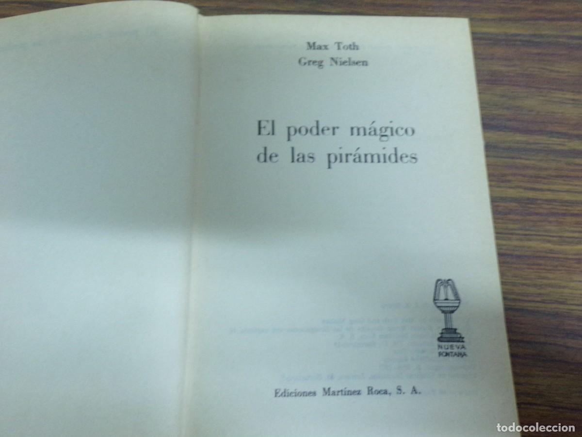 Libros de segunda mano: el poder magico de las piramides. max toth, greg nielsen. ediciones martinez roca 1977 - Foto 3