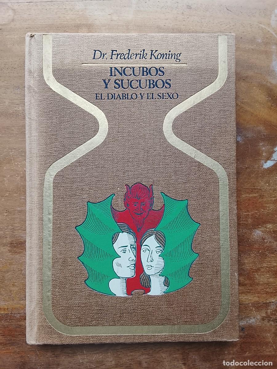 Libros de segunda mano: &Iacute;ncubos y s&uacute;cubos. Dr. Frederik Koning - Foto 1